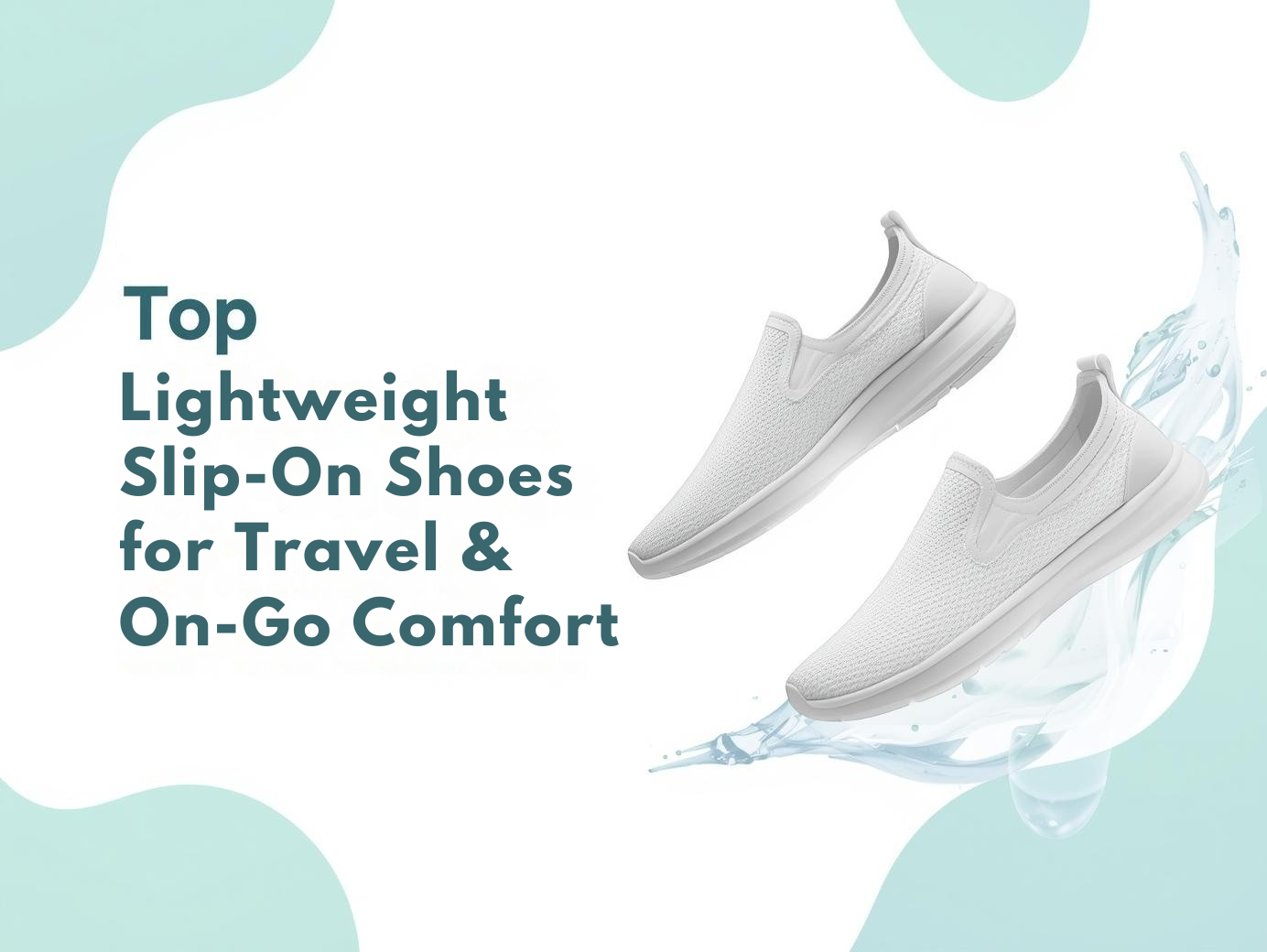 lightweight slip on shoes for travel